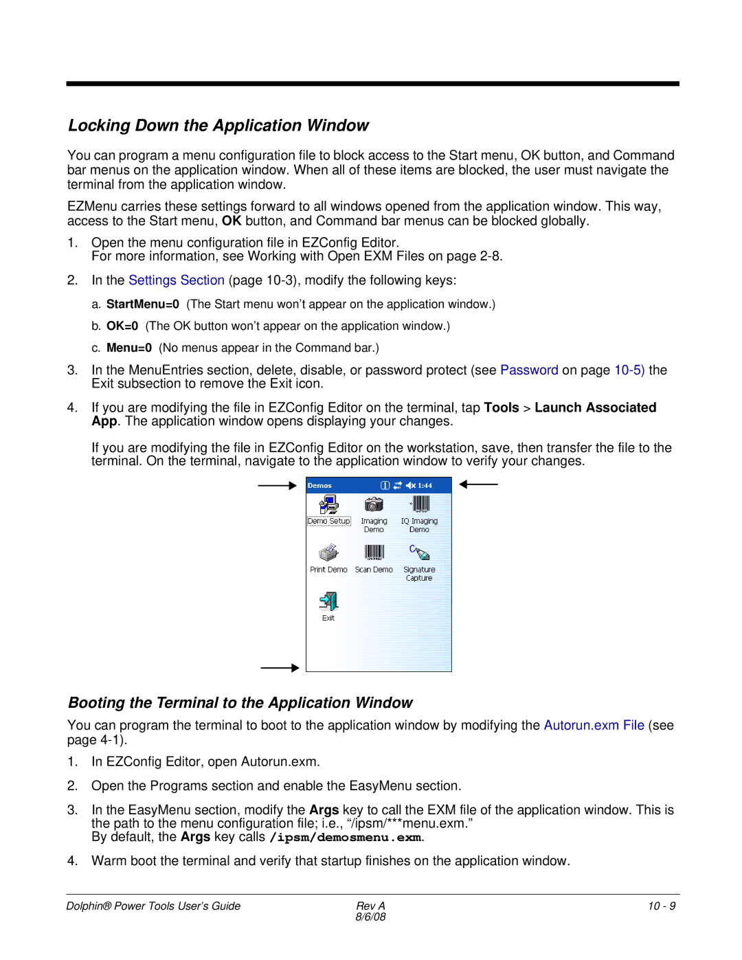 Honeywell 9900 manual Locking Down the Application Window, Booting the Terminal to the Application Window 