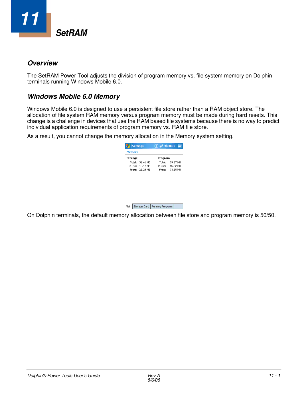 Honeywell 9900 manual SetRAM, Windows Mobile 6.0 Memory 