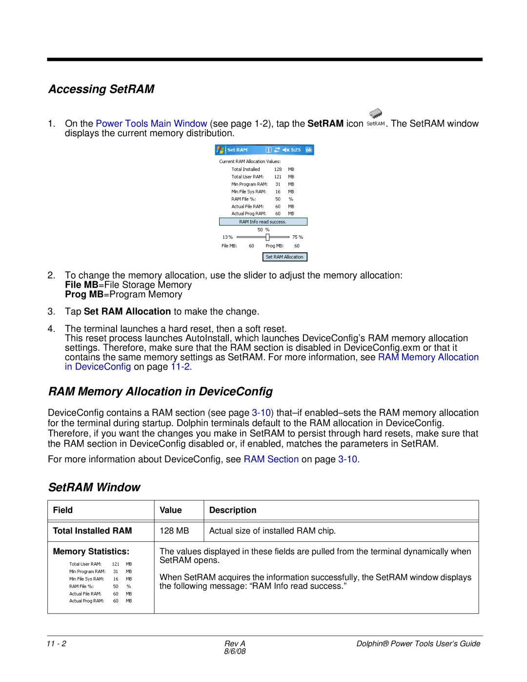 Honeywell 9900 manual Accessing SetRAM, RAM Memory Allocation in DeviceConfig, SetRAM Window, Memory Statistics 