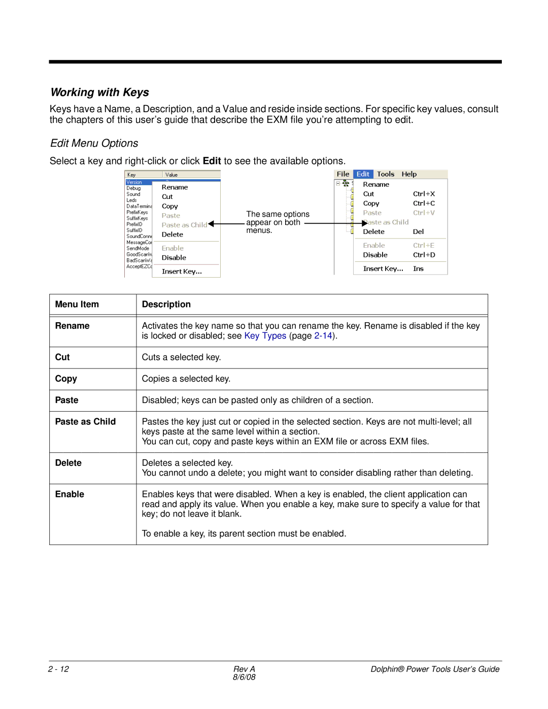 Honeywell 9900 manual Working with Keys, Edit Menu Options 