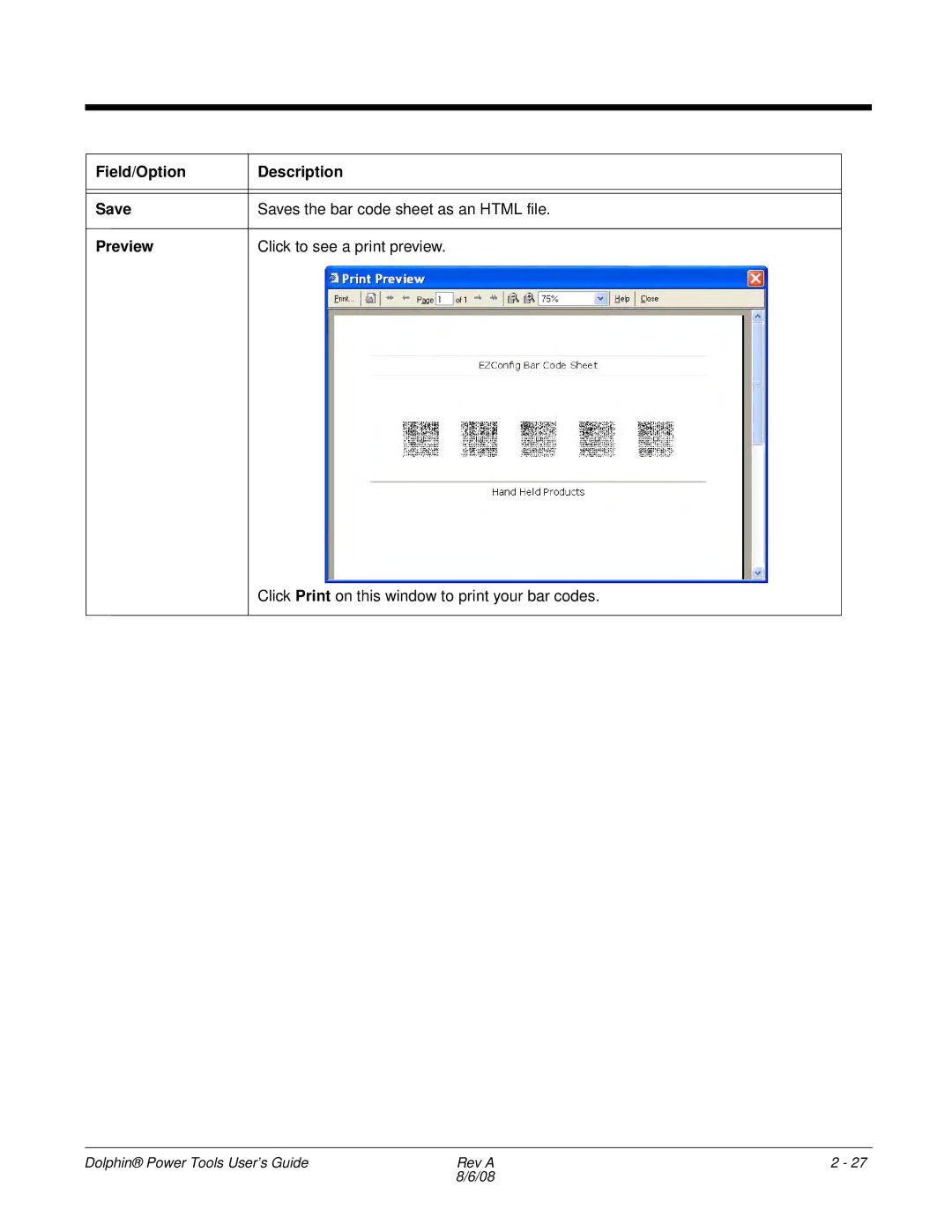 Honeywell 9900 manual Click Print on this window to print your bar codes 