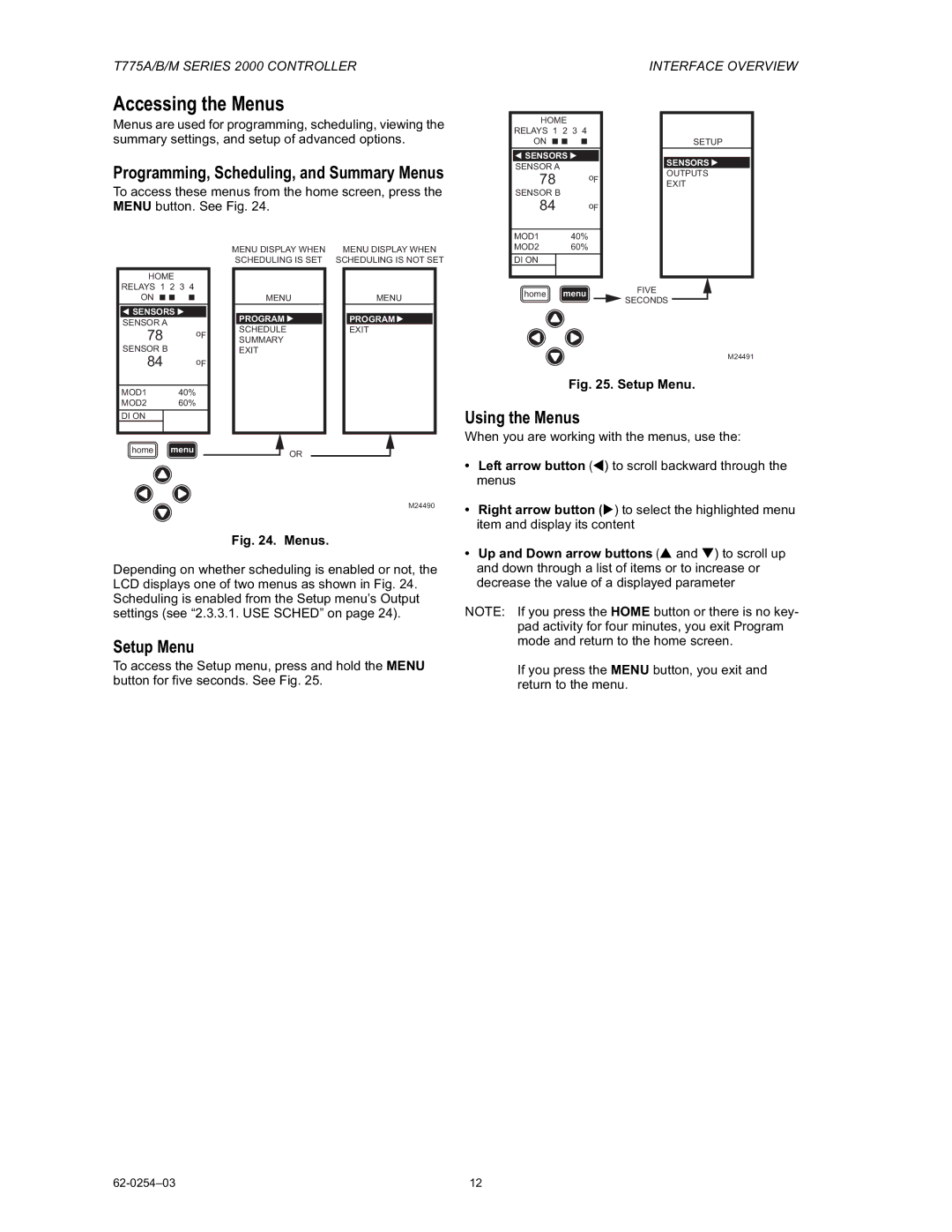 Honeywell AC-220-7, AC-140-7 Accessing the Menus, Programming, Scheduling, and Summary Menus, Using the Menus, Setup Menu 