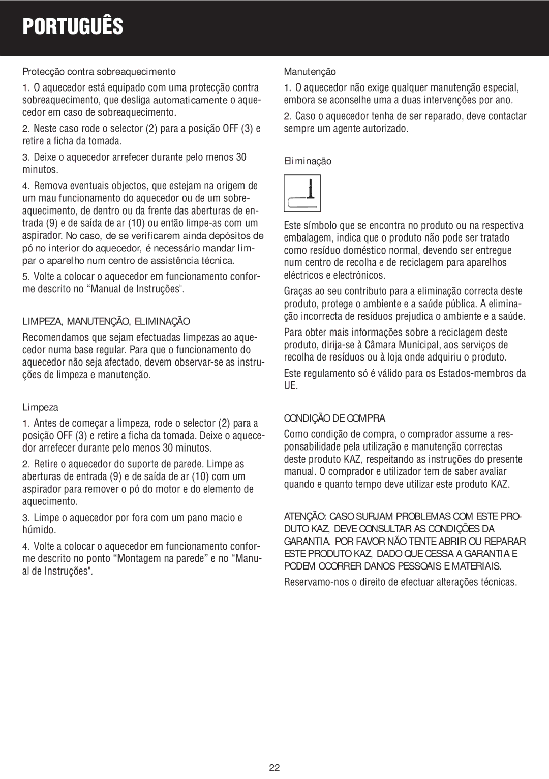 Honeywell BH-777FTE manual do utilizador LIMPEZA, MANUTENÇÃO, Eliminação, Condição DE Compra 