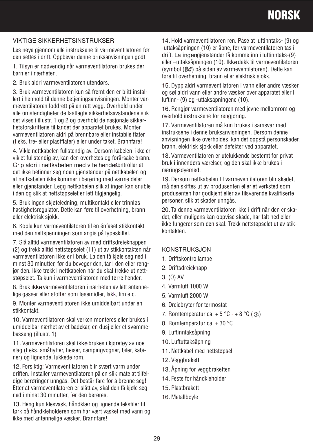 Honeywell BH-777FTE Norsk, Viktige Sikkerhetsinstrukser, Forsiktig Varmeventilatoren blir svært varm under, Konstruksjon 