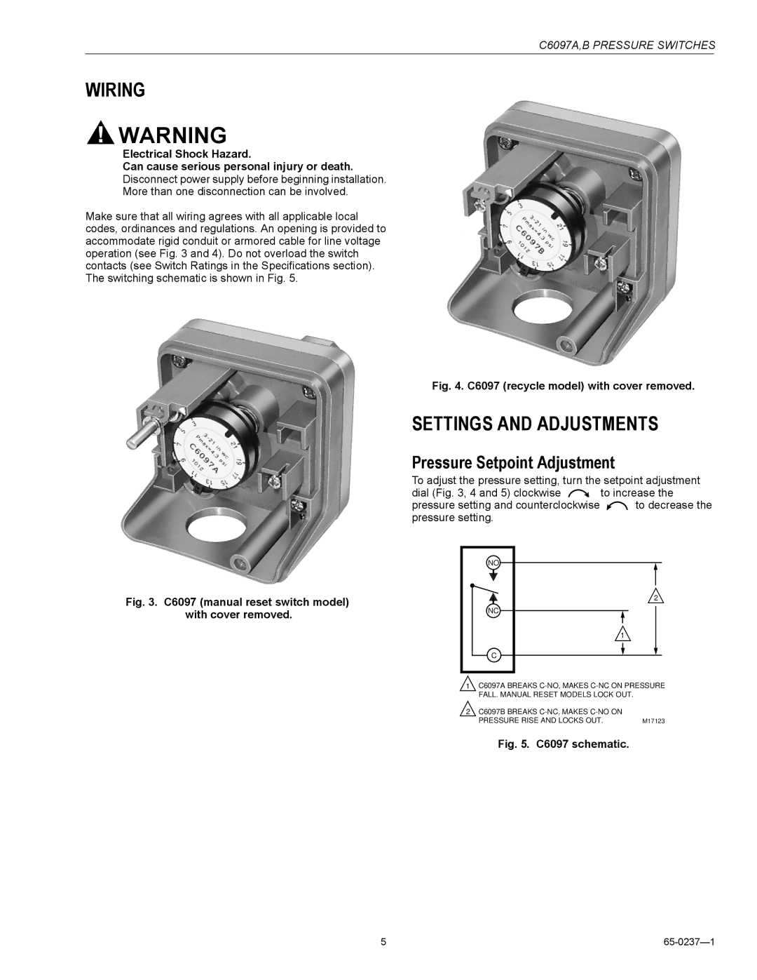 Honeywell C6097A specifications Wiring, Settings and Adjustments, Pressure Setpoint Adjustment 