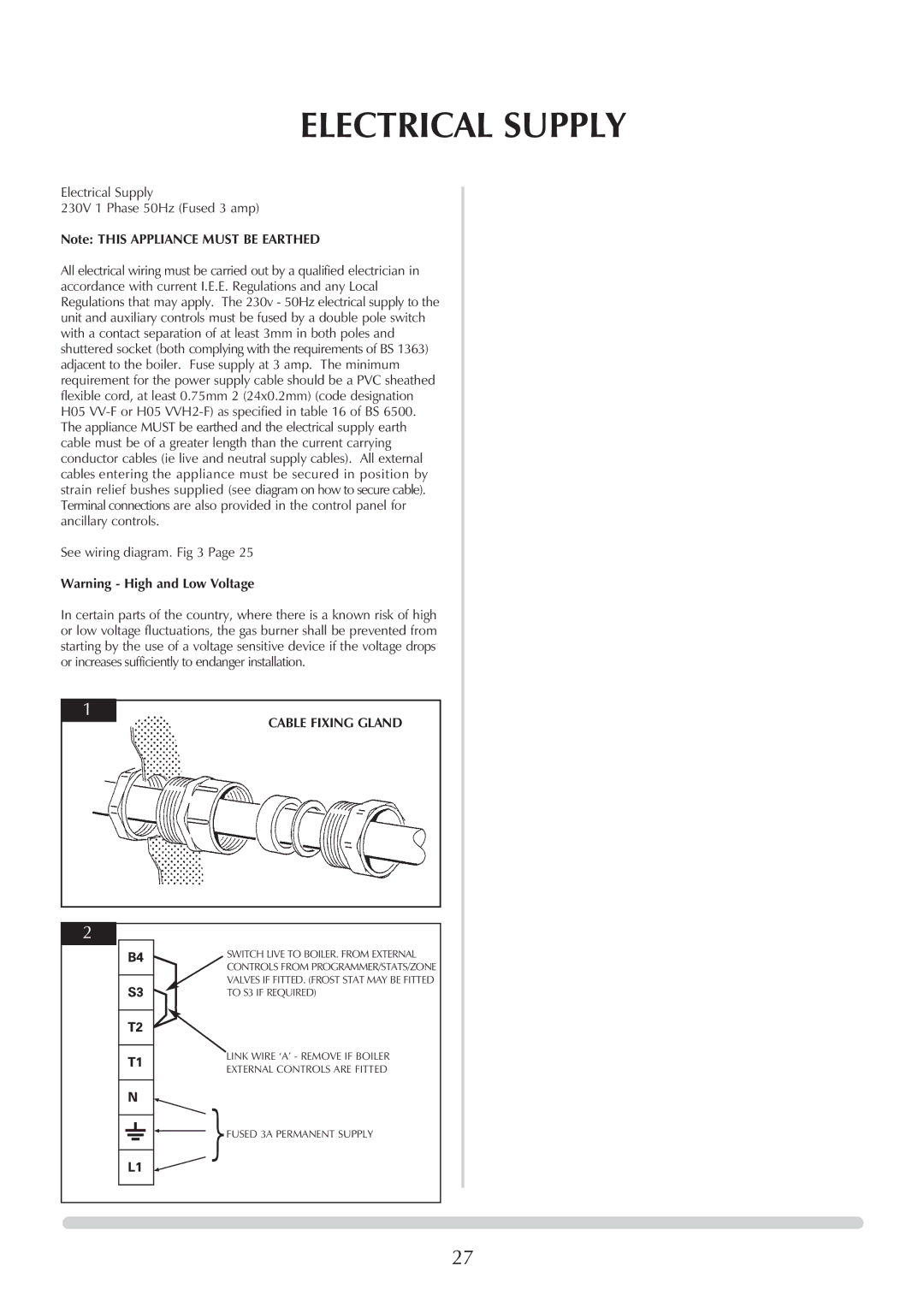 Honeywell Central Heating Cooker Natural Gas manual Electrical Supply, Cable Fixing Gland 