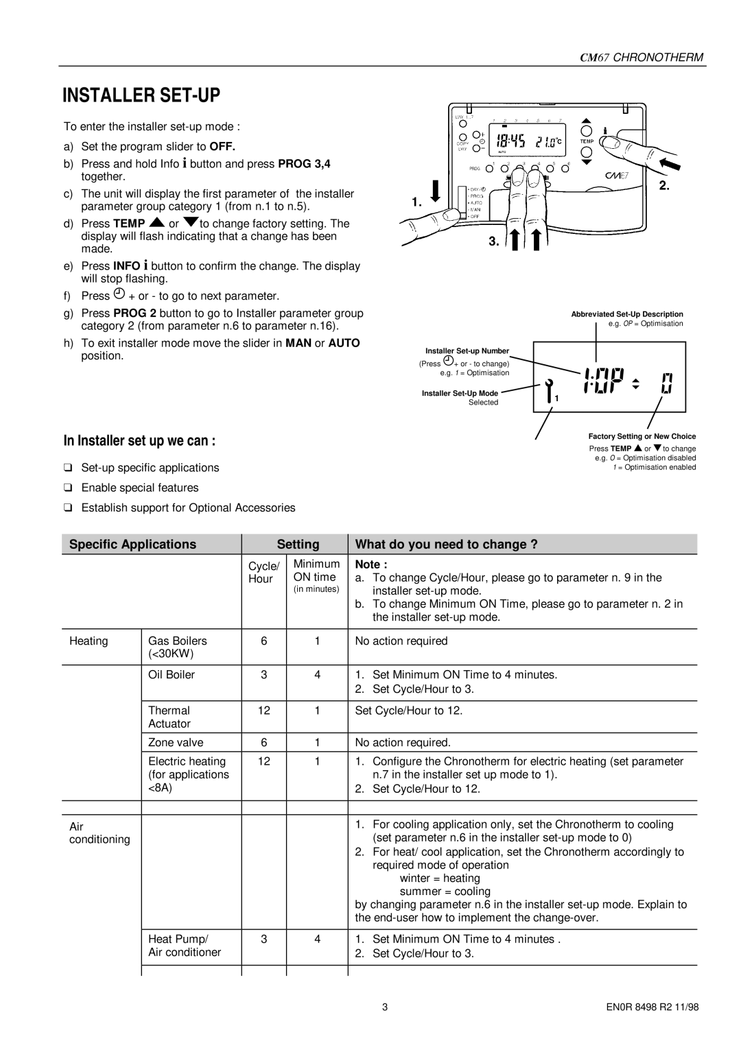 Honeywell CM67 specifications Installer SET-UP, Specific Applications Setting What do you need to change ? 