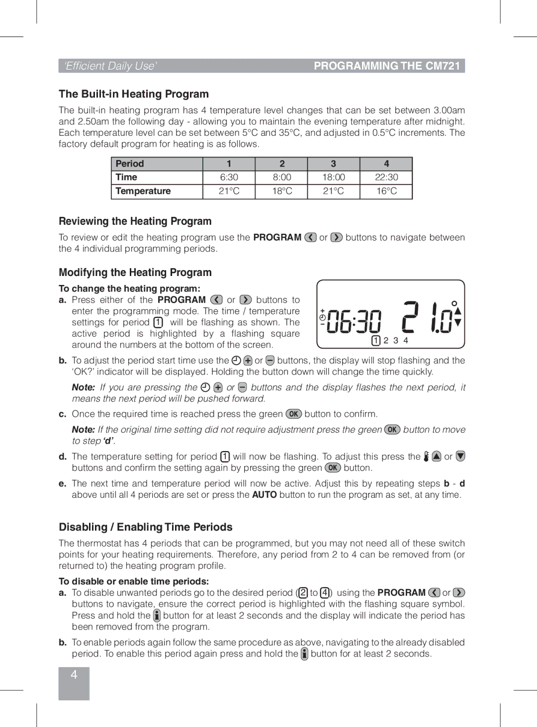 Honeywell Programming the CM721, Built-in Heating Program, Reviewing the Heating Program, Modifying the Heating Program 