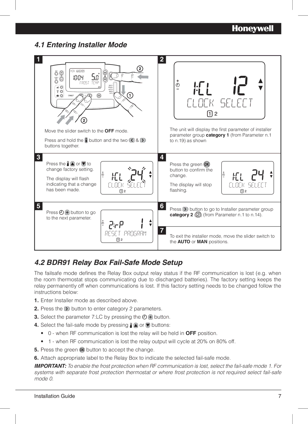 Honeywell CM900 manual Entering Installer Mode, BDR91 Relay Box Fail-Safe Mode Setup 