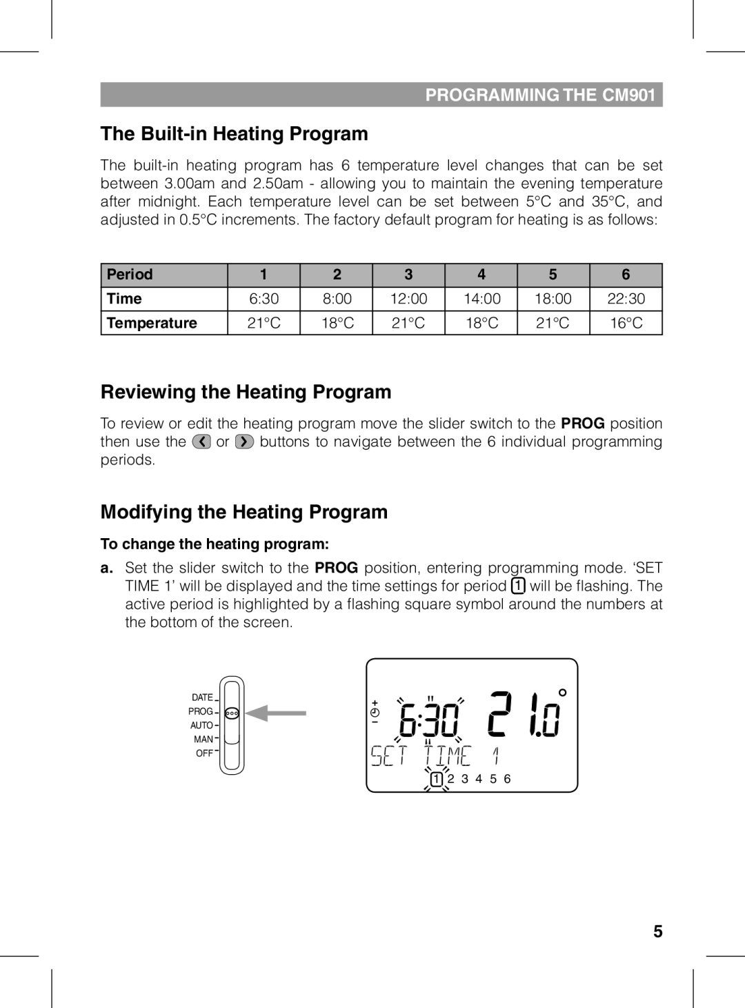 Honeywell CM901 manual Built-in Heating Program, Reviewing the Heating Program, Modifying the Heating Program 