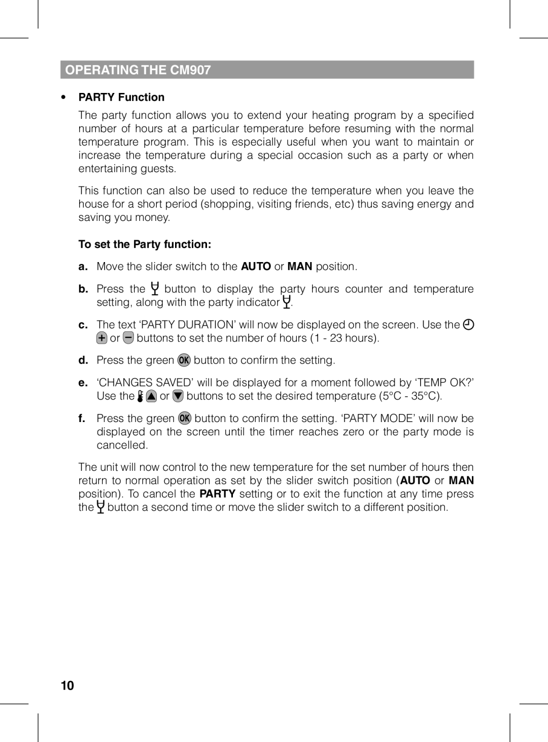 Honeywell CM907 manual Party Function, To set the Party function 