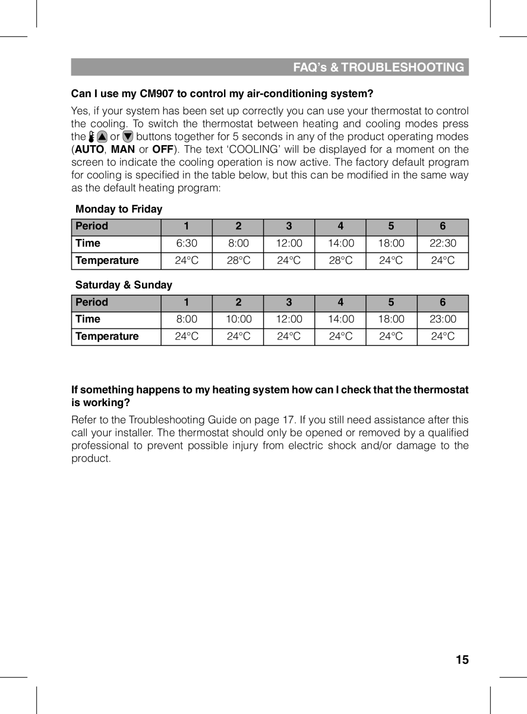 Honeywell manual Can I use my CM907 to control my air-conditioning system? 