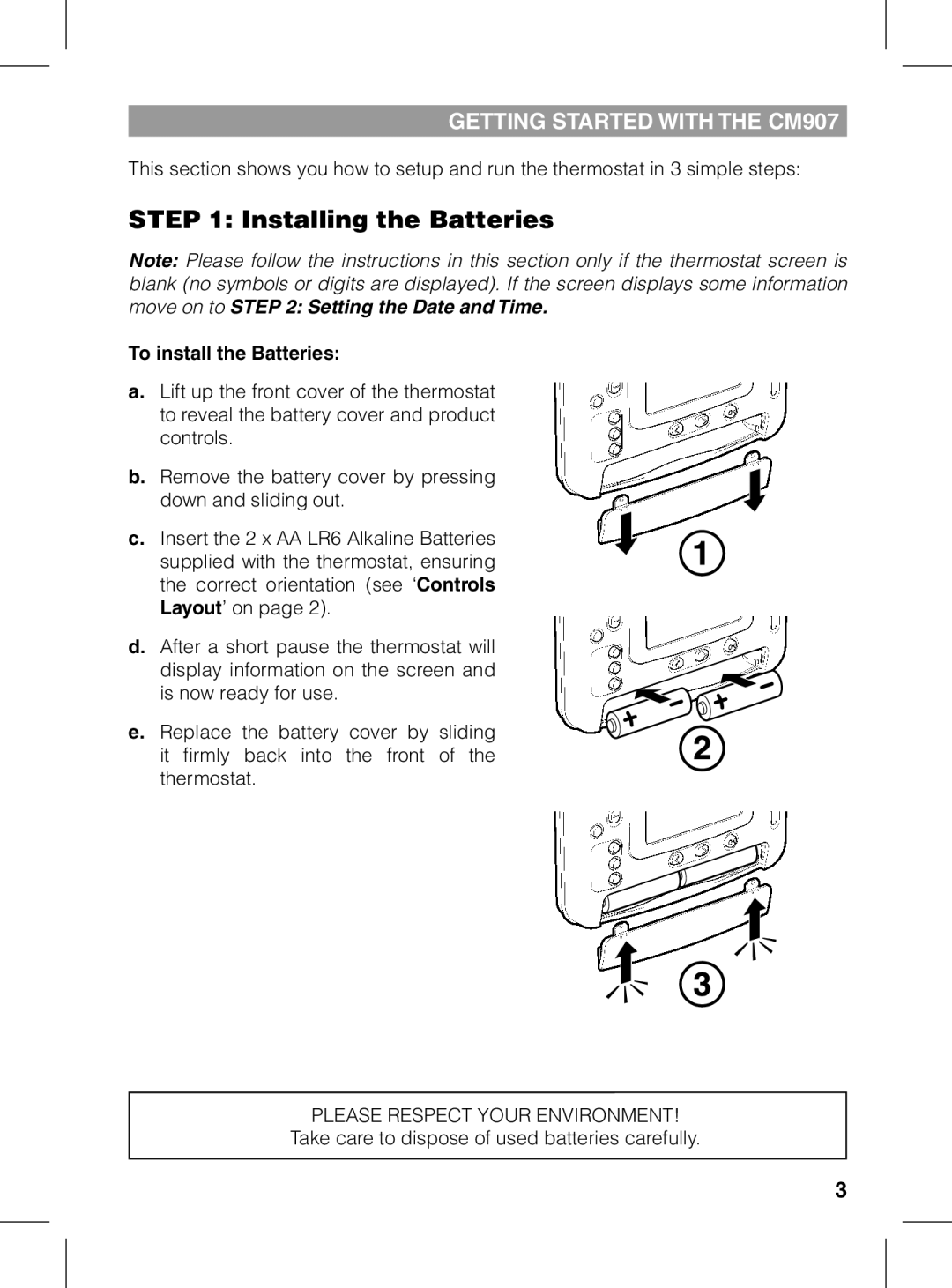 Honeywell CM907 manual Installing the Batteries, To install the Batteries 