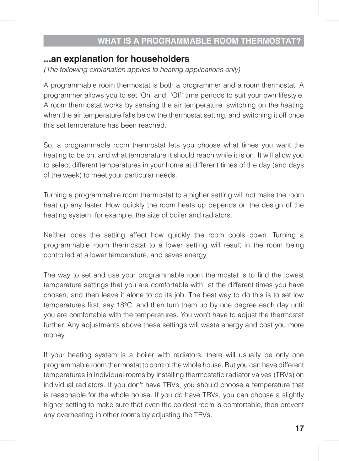 Honeywell CM921 manual An explanation for householders, Following explanation applies to heating applications only 