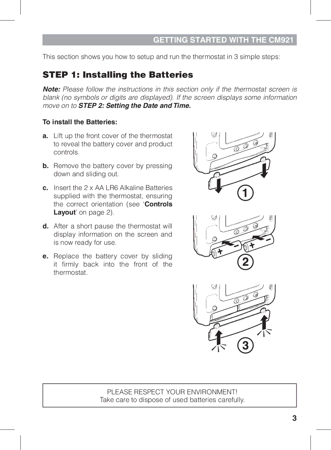 Honeywell CM921 manual Installing the Batteries, To install the Batteries 