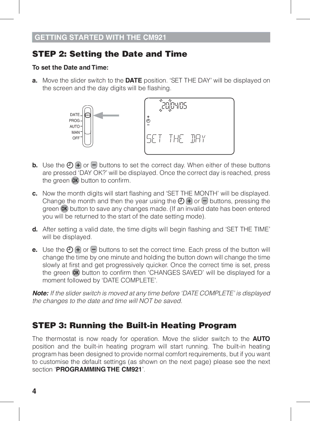 Honeywell CM921 manual Setting the Date and Time, Running the Built-in Heating Program, To set the Date and Time 