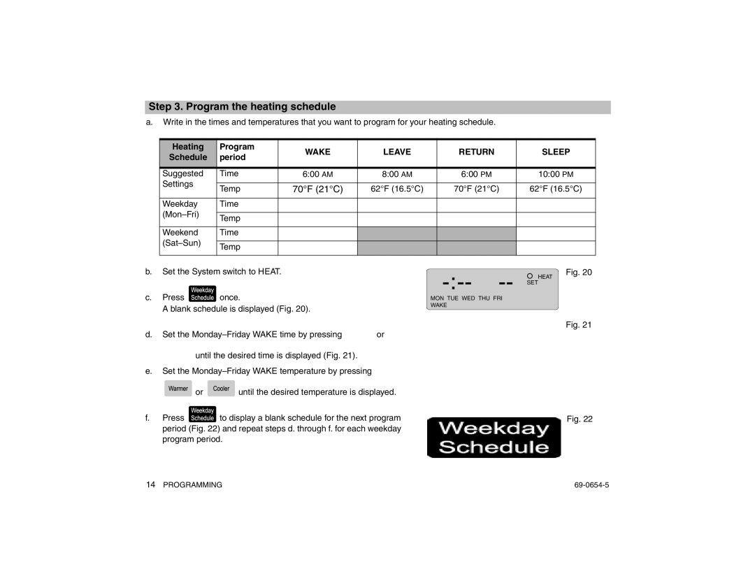 Honeywell CT3300 warranty Program the heating schedule, Heating Program, Schedule Period 