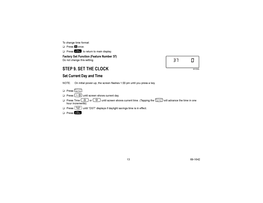 Honeywell CT3697, CT3600 manual SET the Clock, Set Current Day and Time 