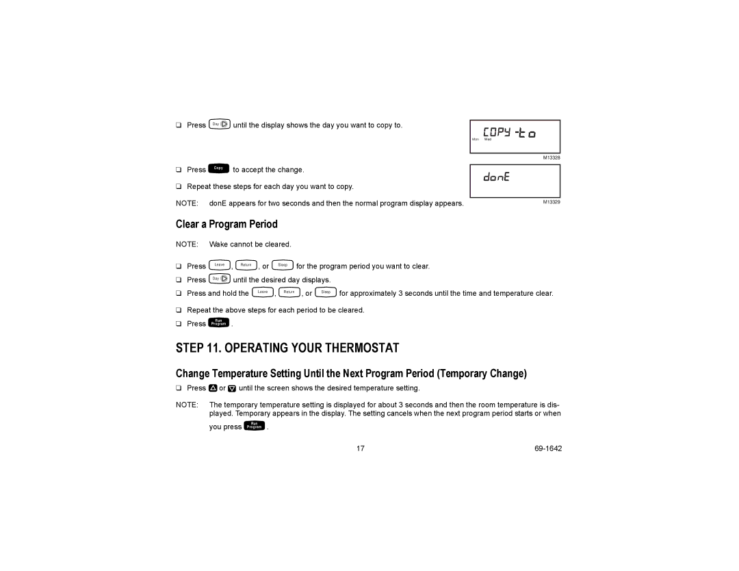 Honeywell CT3697, CT3600 manual Operating Your Thermostat, Clear a Program Period 