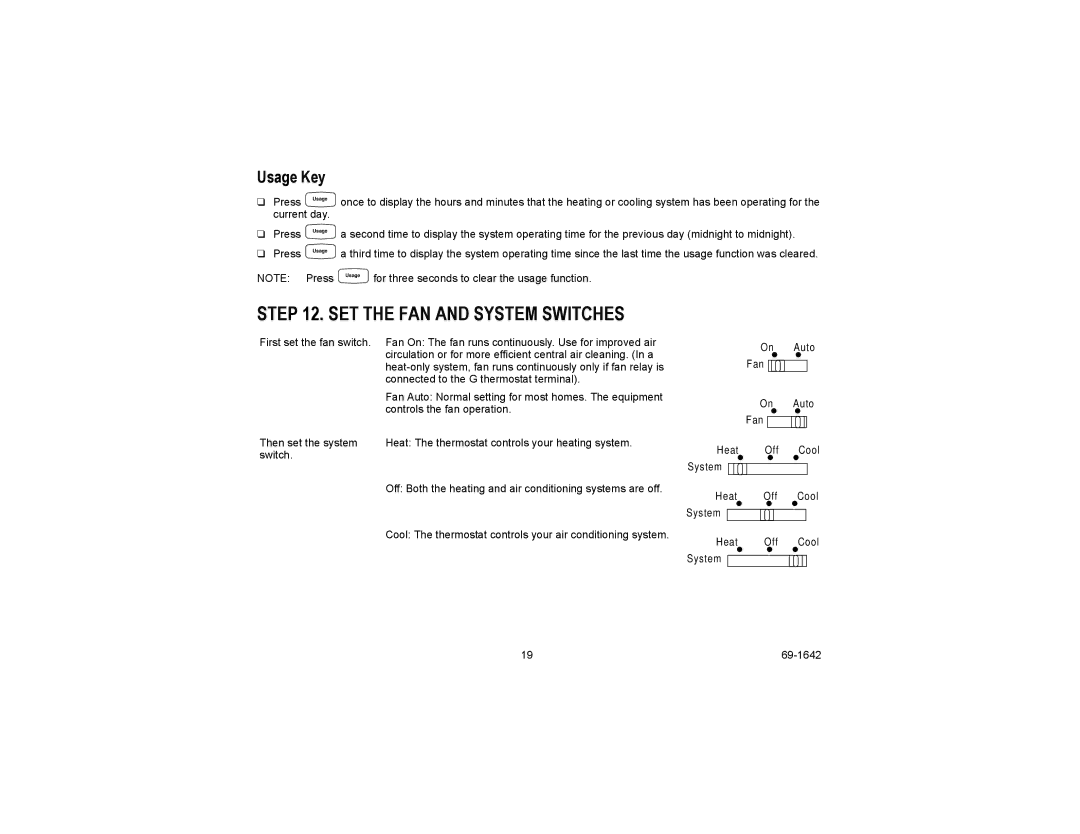 Honeywell CT3697, CT3600 manual SET the FAN and System Switches, Usage Key 