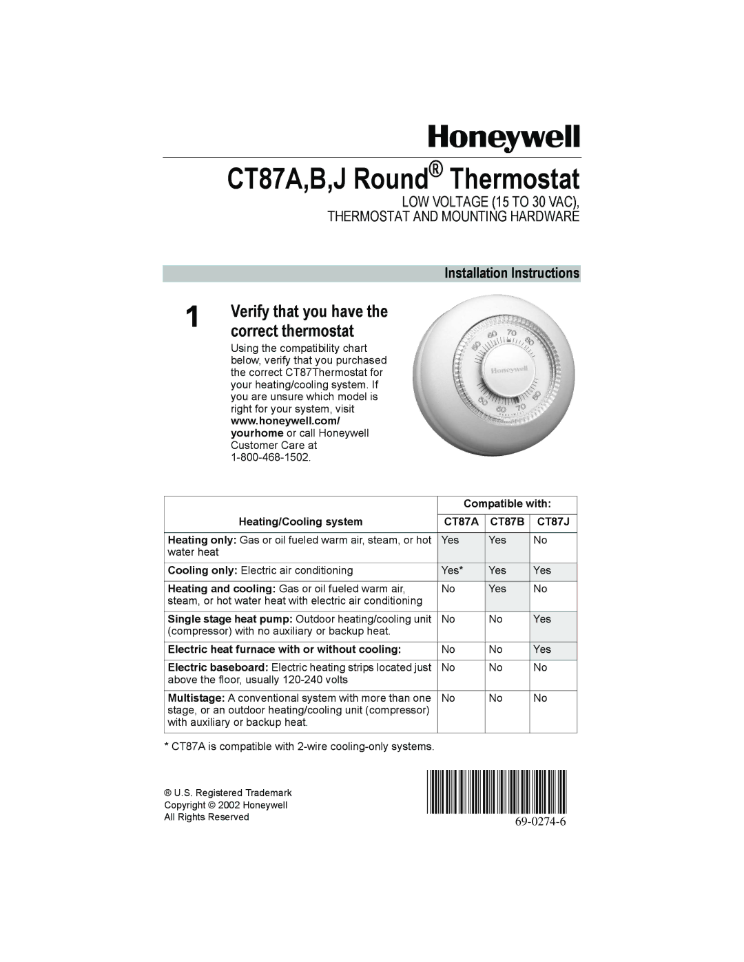 Honeywell CT87A installation instructions Verify that you have the correct thermostat, Installation Instructions 