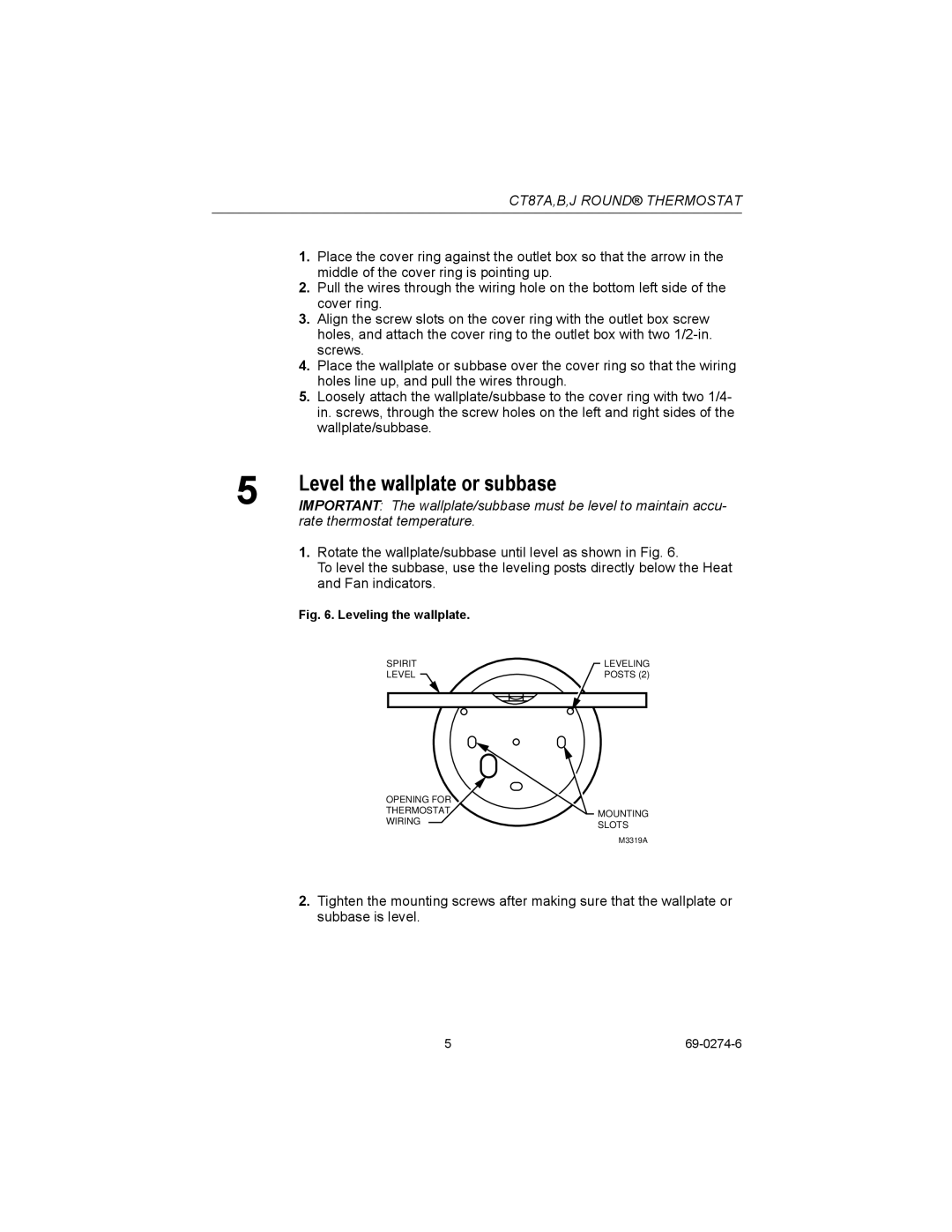 Honeywell CT87A installation instructions Level the wallplate or subbase 