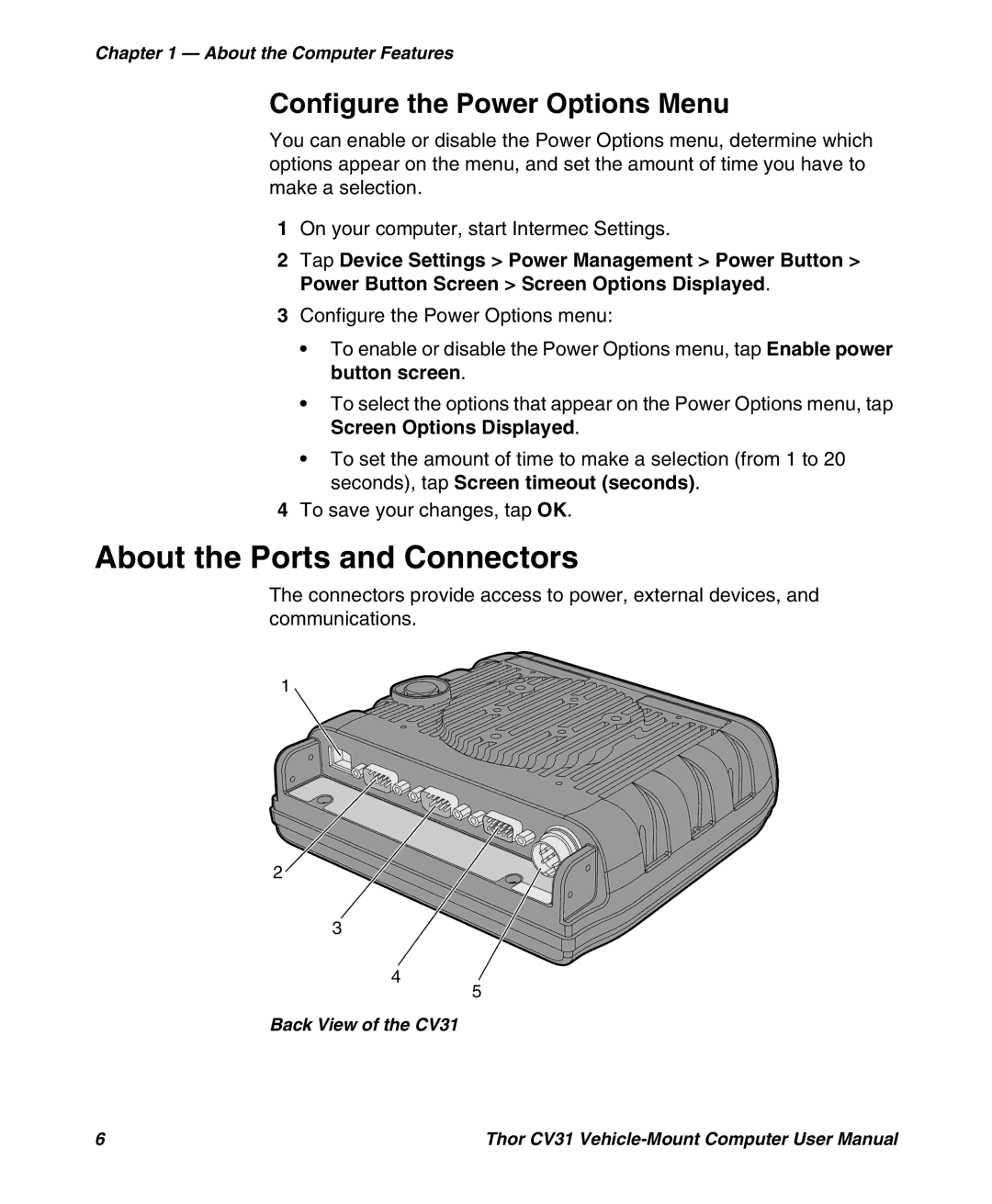 Honeywell CV31 user manual About the Ports and Connectors, Configure the Power Options Menu 