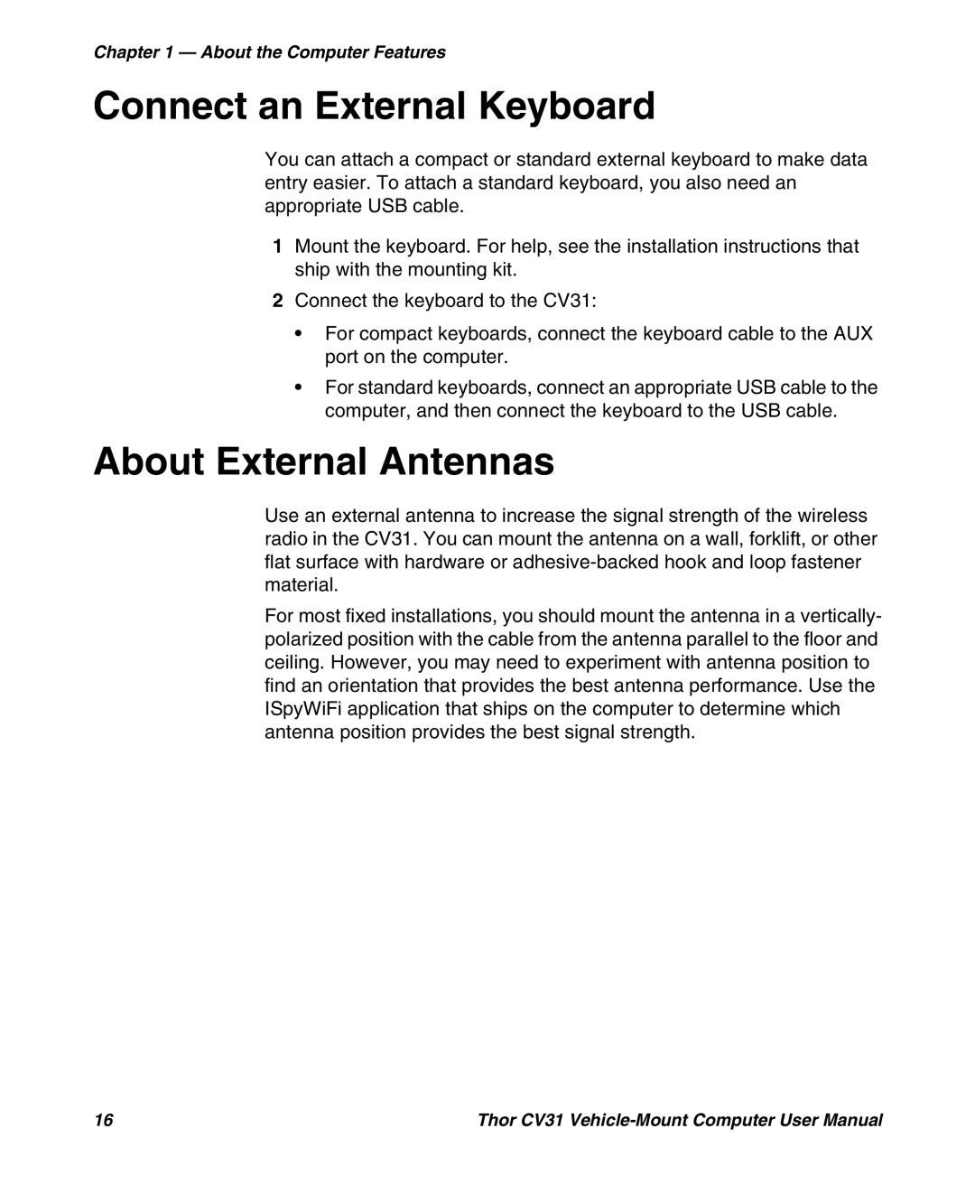 Honeywell CV31 user manual Connect an External Keyboard, About External Antennas 