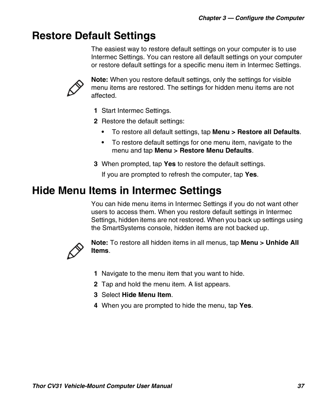 Honeywell CV31 user manual Restore Default Settings, Hide Menu Items in Intermec Settings, Select Hide Menu Item 