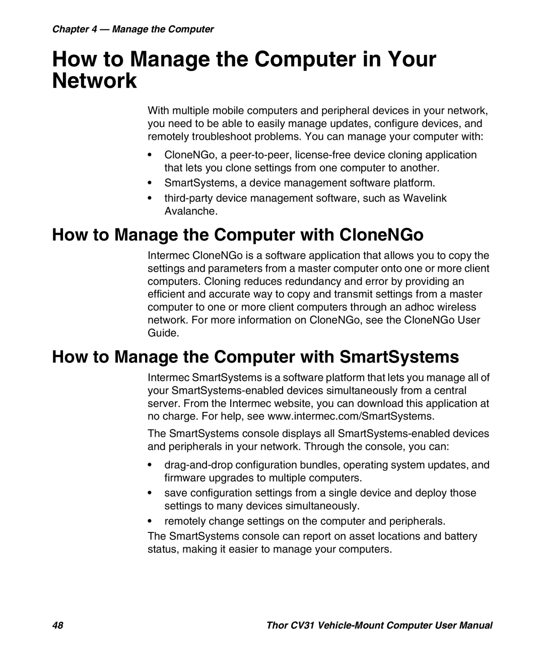 Honeywell CV31 user manual How to Manage the Computer in Your Network, How to Manage the Computer with CloneNGo 