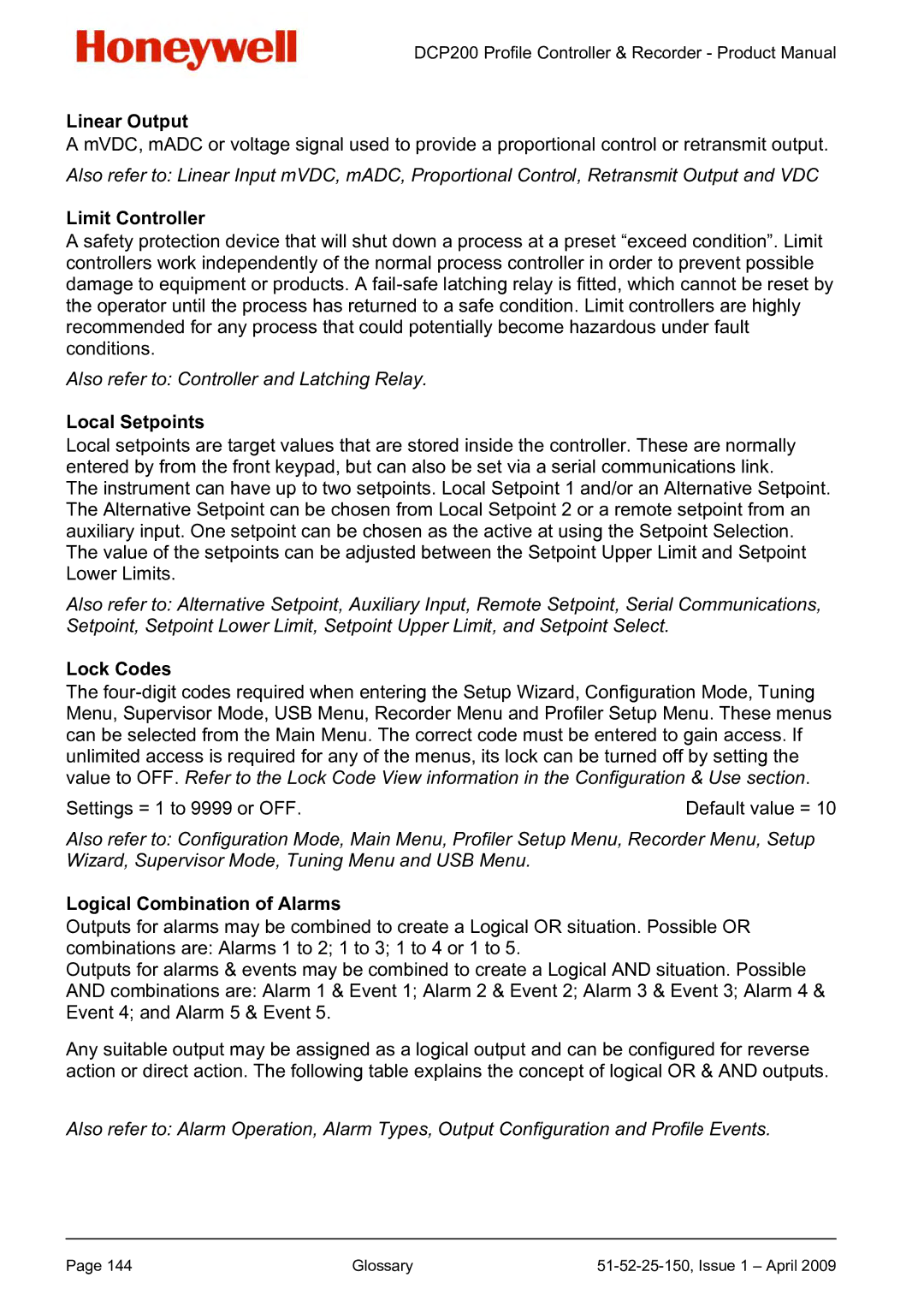 Honeywell DCP200 manual Linear Output, Limit Controller, Local Setpoints, Lock Codes, Logical Combination of Alarms 