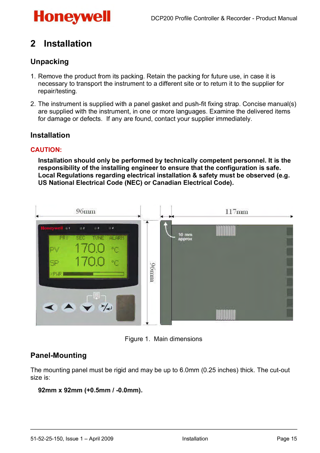 Honeywell DCP200 manual Installation, Unpacking, Panel-Mounting, 92mm x 92mm +0.5mm / -0.0mm 