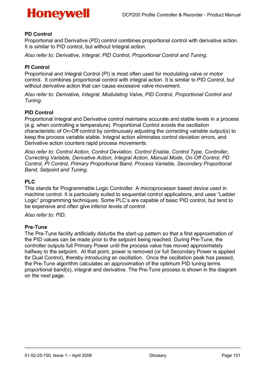 Honeywell DCP200 manual PD Control, PI Control, PID Control, Pre-Tune 