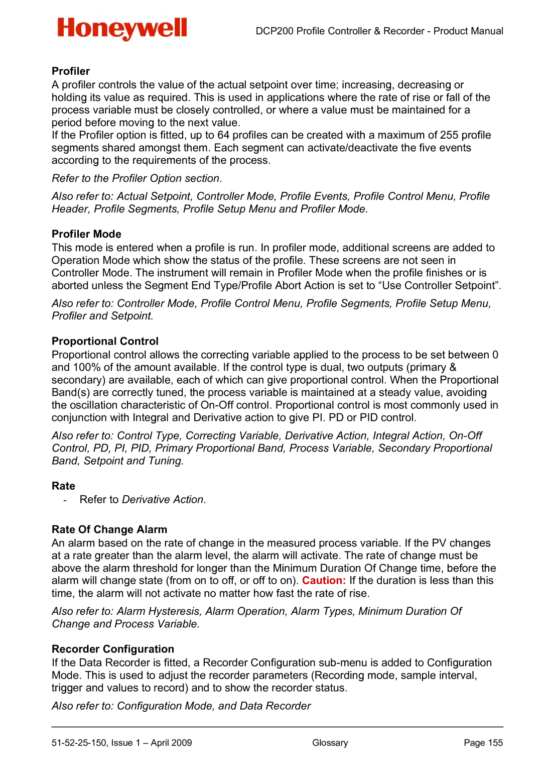 Honeywell DCP200 manual Profiler Mode, Proportional Control, Rate Of Change Alarm 