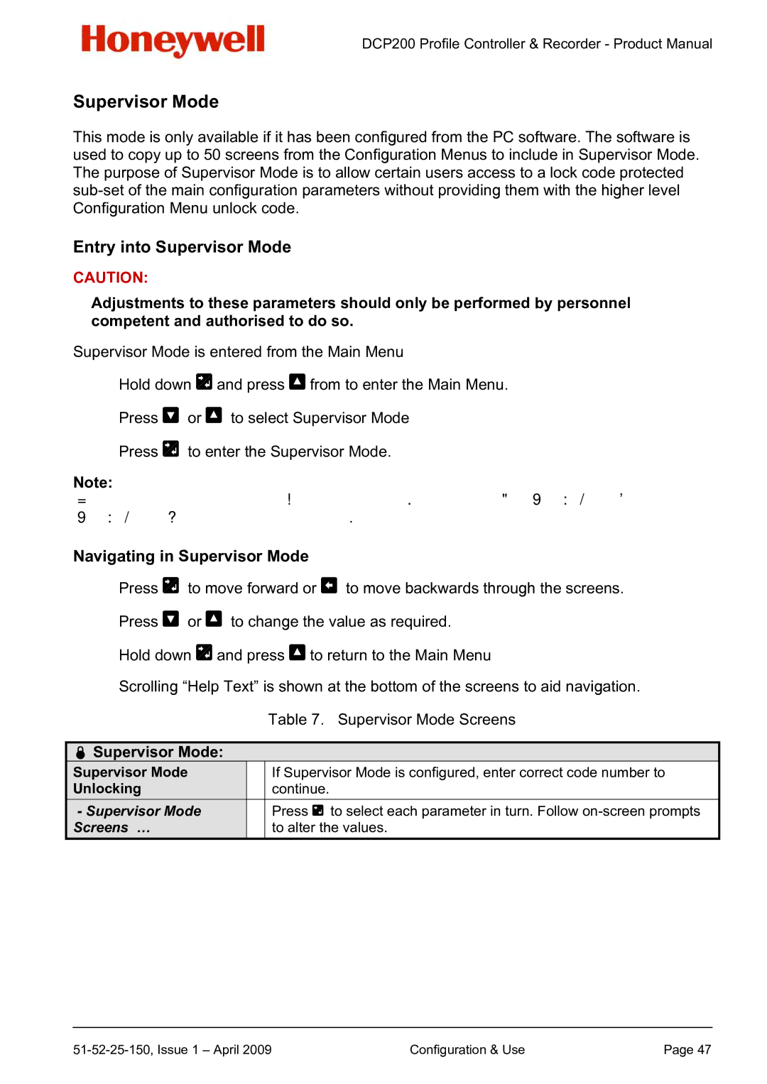 Honeywell DCP200 manual Entry into Supervisor Mode, Navigating in Supervisor Mode,  Supervisor Mode 