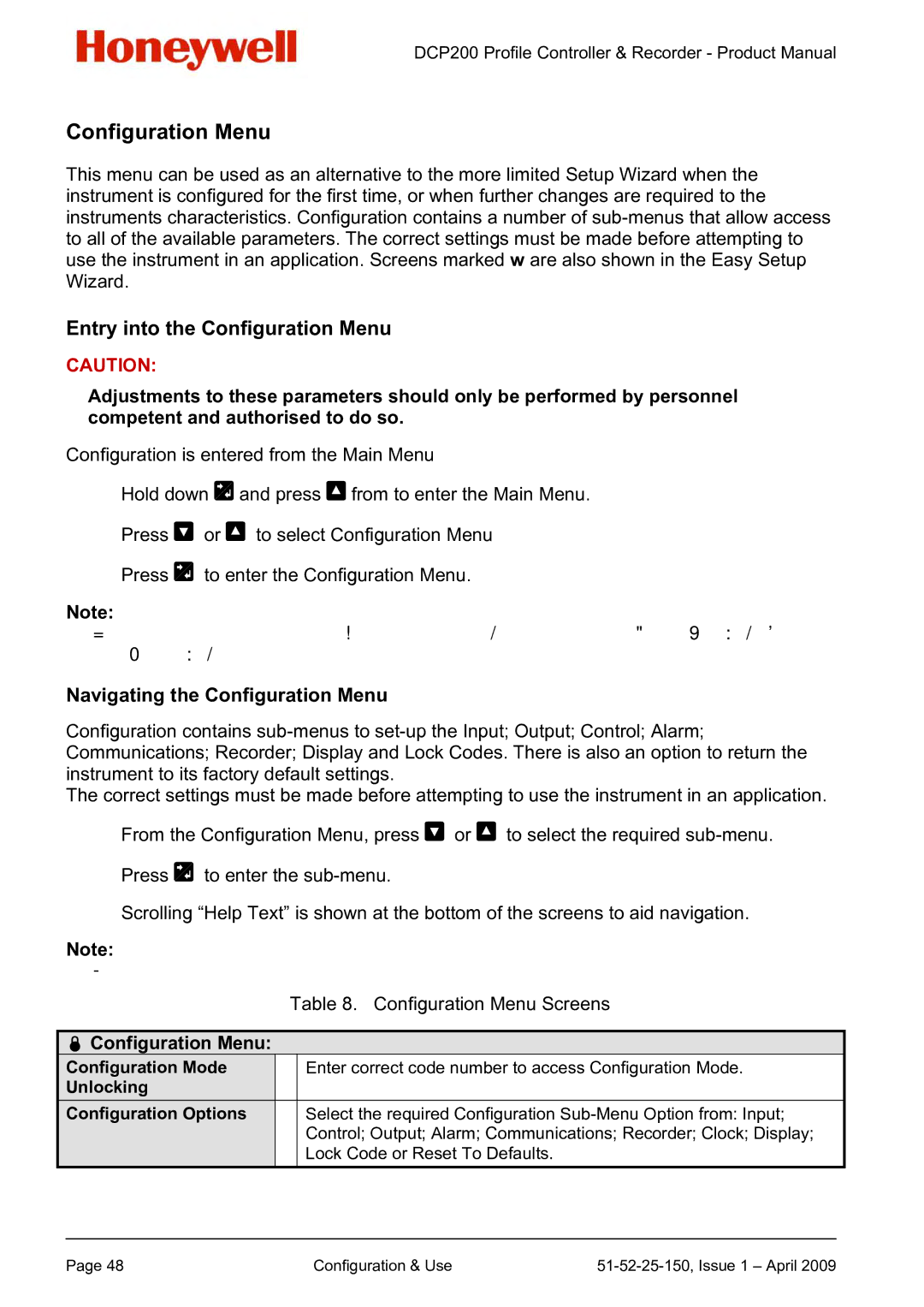 Honeywell DCP200 manual Entry into the Configuration Menu, Navigating the Configuration Menu,  Configuration Menu 