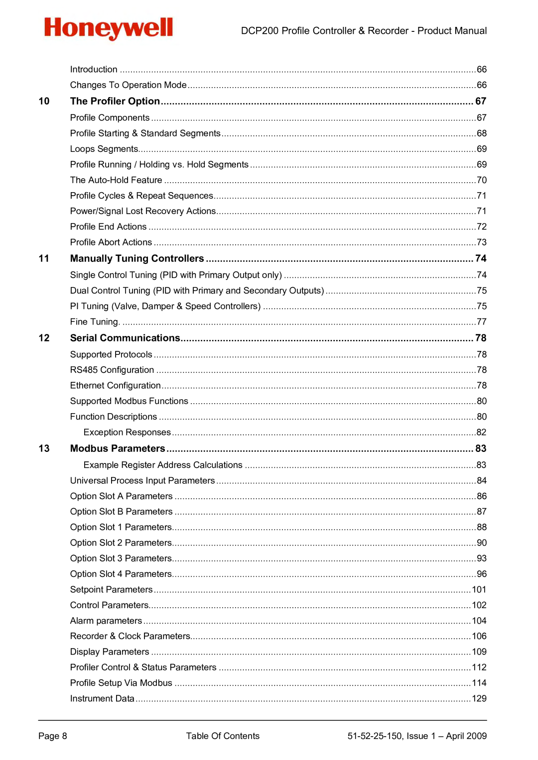 Honeywell DCP200 manual Profiler Option, Manually Tuning Controllers, Serial Communications, Modbus Parameters 