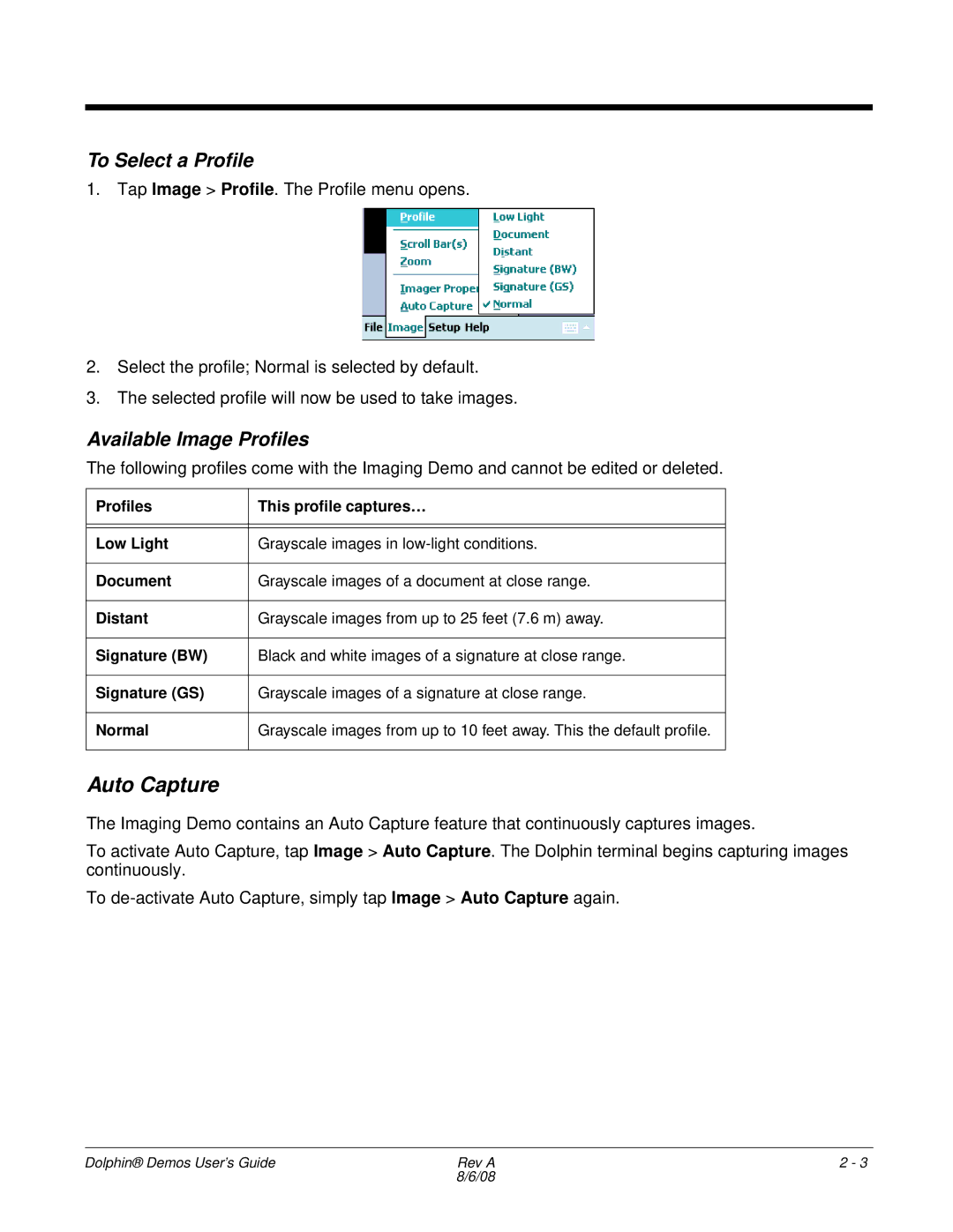 Honeywell Demos manual Auto Capture, To Select a Profile, Available Image Profiles 