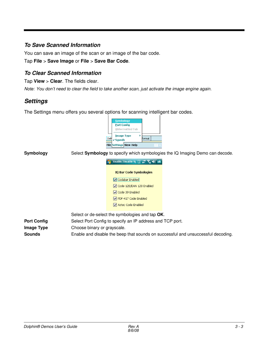 Honeywell Demos manual Settings, To Save Scanned Information, To Clear Scanned Information 