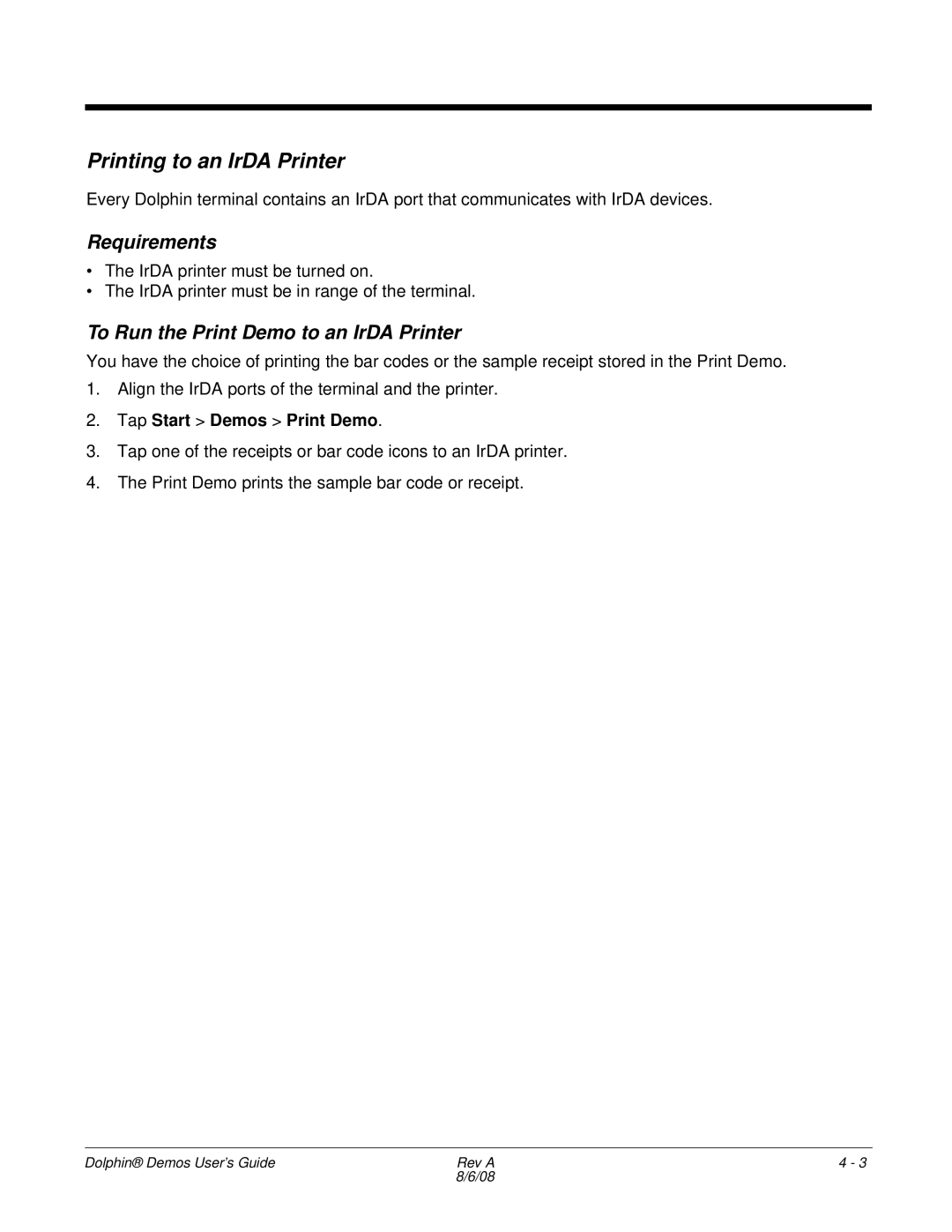 Honeywell Demos manual Printing to an IrDA Printer, Requirements, To Run the Print Demo to an IrDA Printer 
