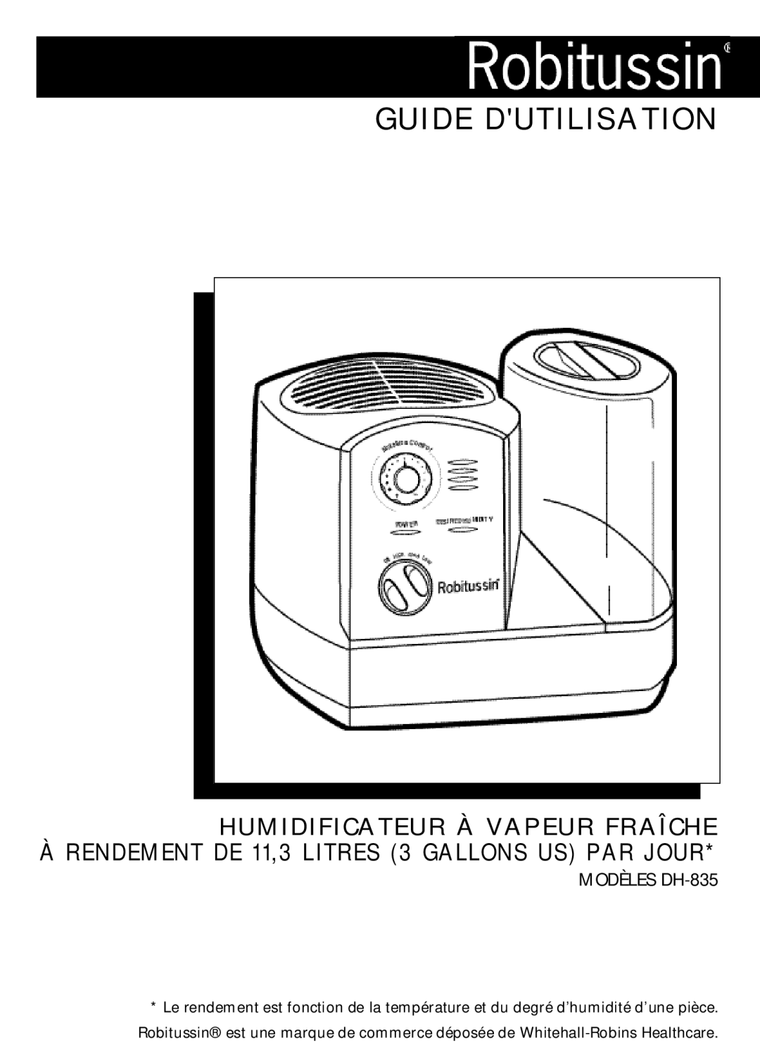 Honeywell owner manual Guide Dutilisation, Modèles DH-835 