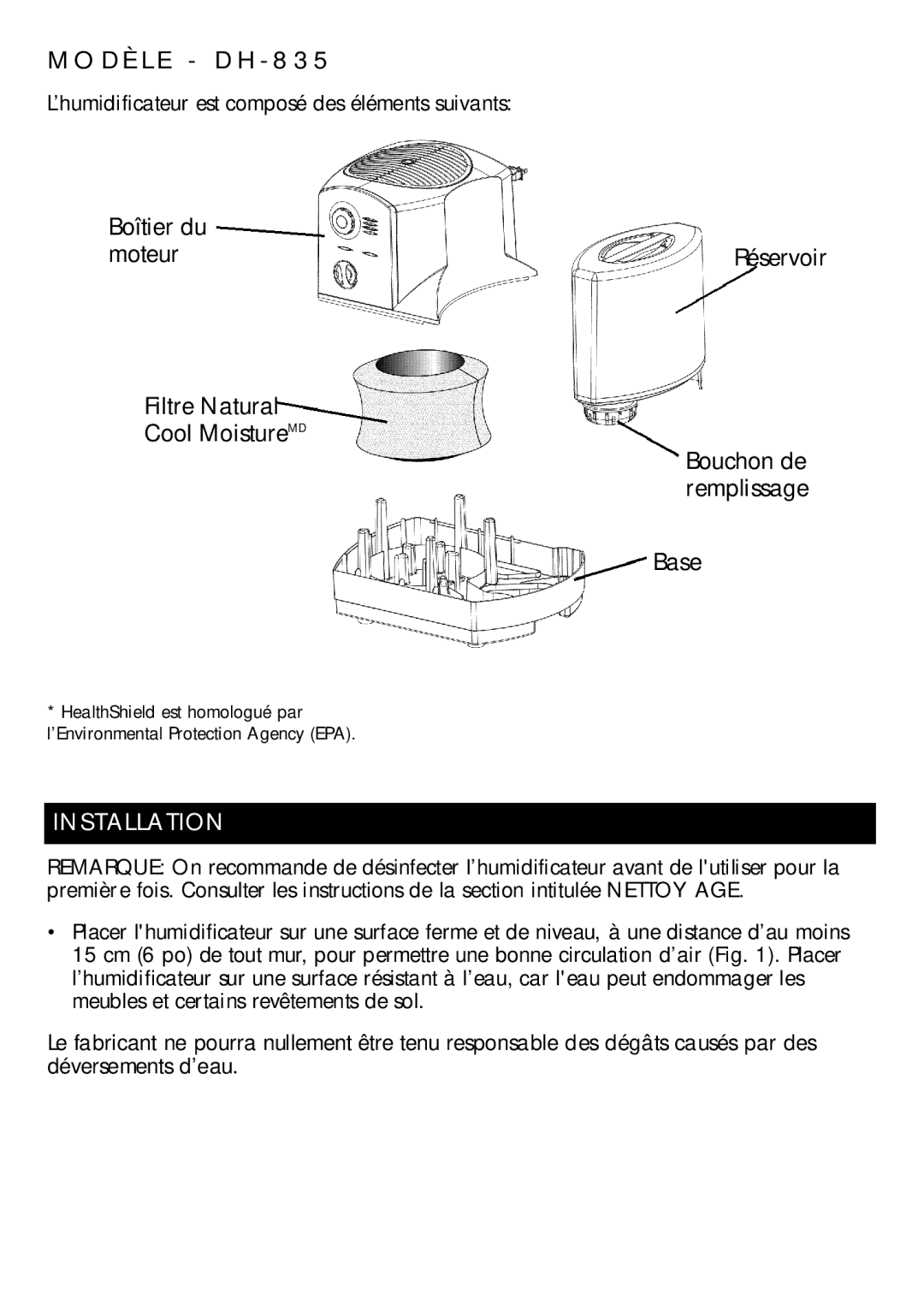 Honeywell DH-835 D È L E D H 8 3, Boîtier du Moteur, Filtre Natural Cool MoistureMD Bouchon de Remplissage Base 