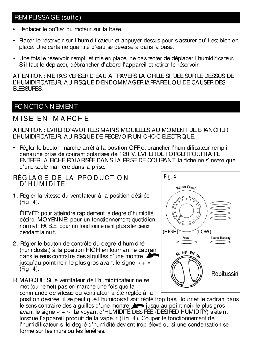 Honeywell DH-835 owner manual S E E N M a R C H E, G L a G E D E L a P R O D U C T I O N, ’ H U M I D I T É, Fonctionnement 