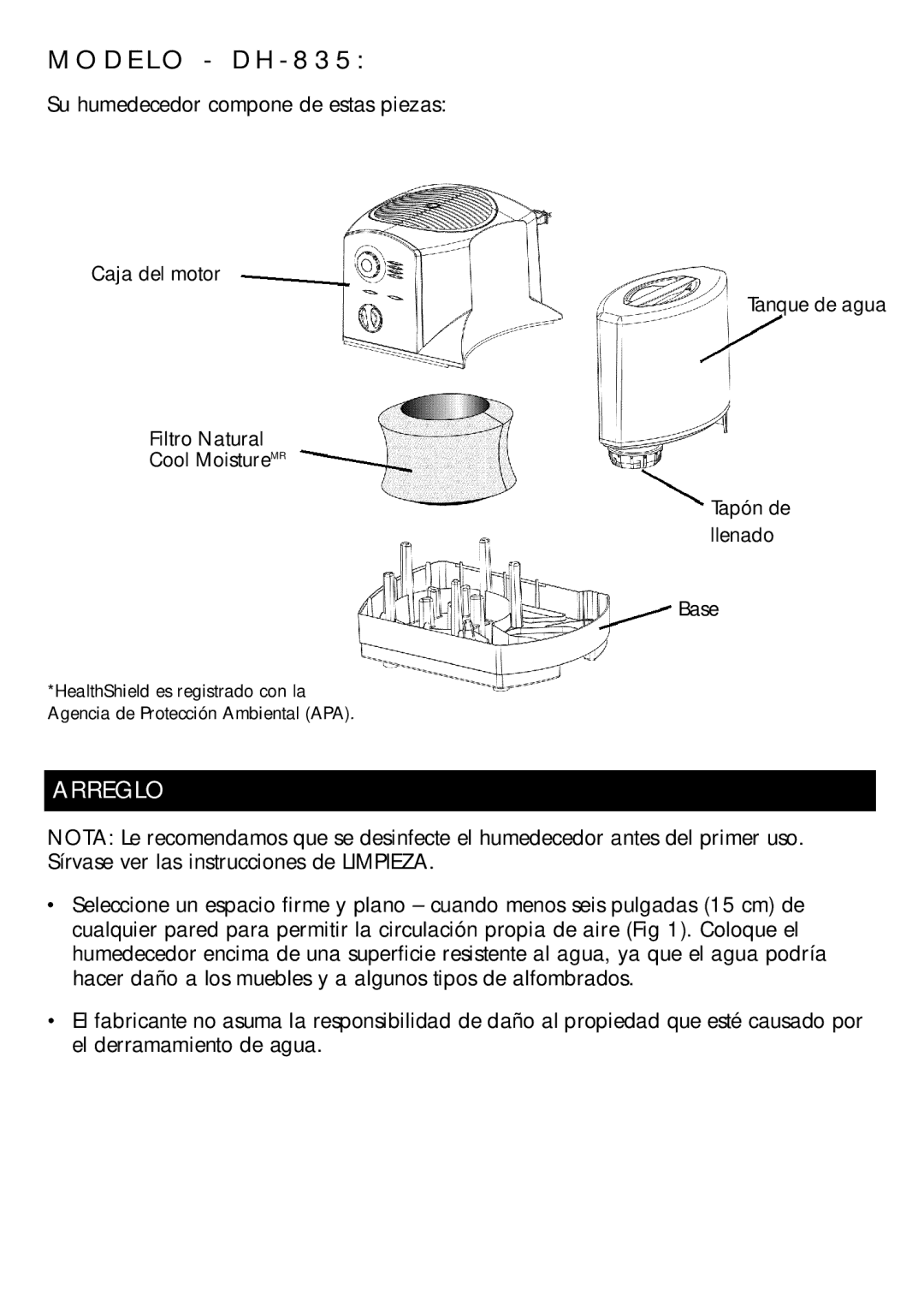 Honeywell DH-835 owner manual D E L O D H 8 3, Arreglo 