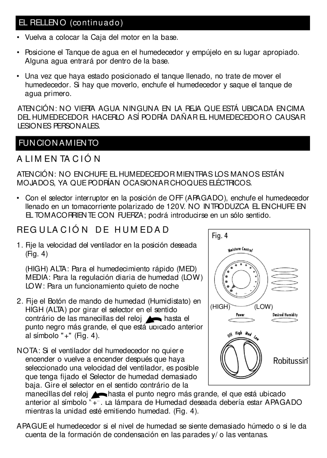 Honeywell DH-835 owner manual I M E N Ta C I Ó N, G U L a C I Ó N D E H U M E D a D, Funcionamiento 