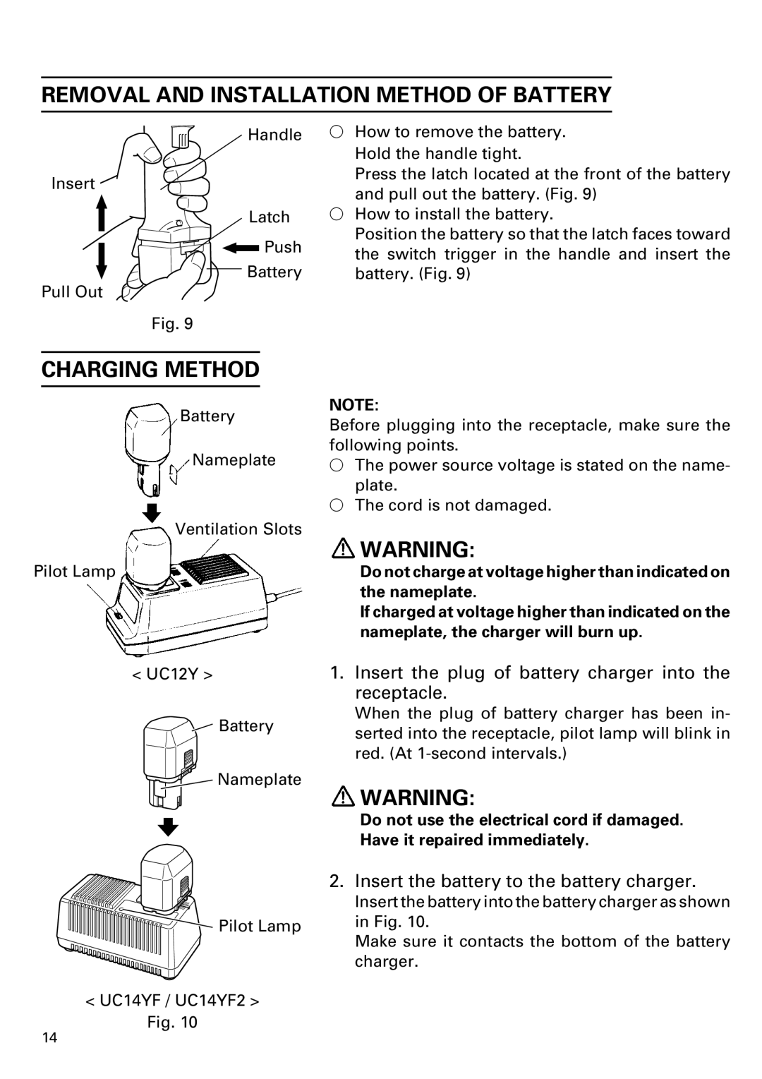 Honeywell DN 10DY Removal and Installation Method of Battery, Charging Method, Insert the battery to the battery charger 