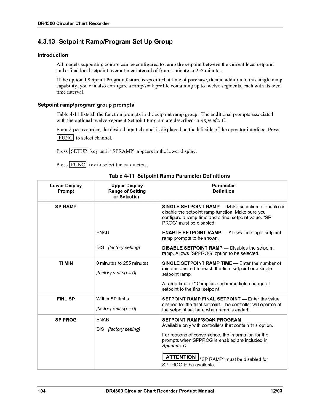 Honeywell DR4300 manual Setpoint Ramp/Program Set Up Group, Setpoint ramp/program group prompts 