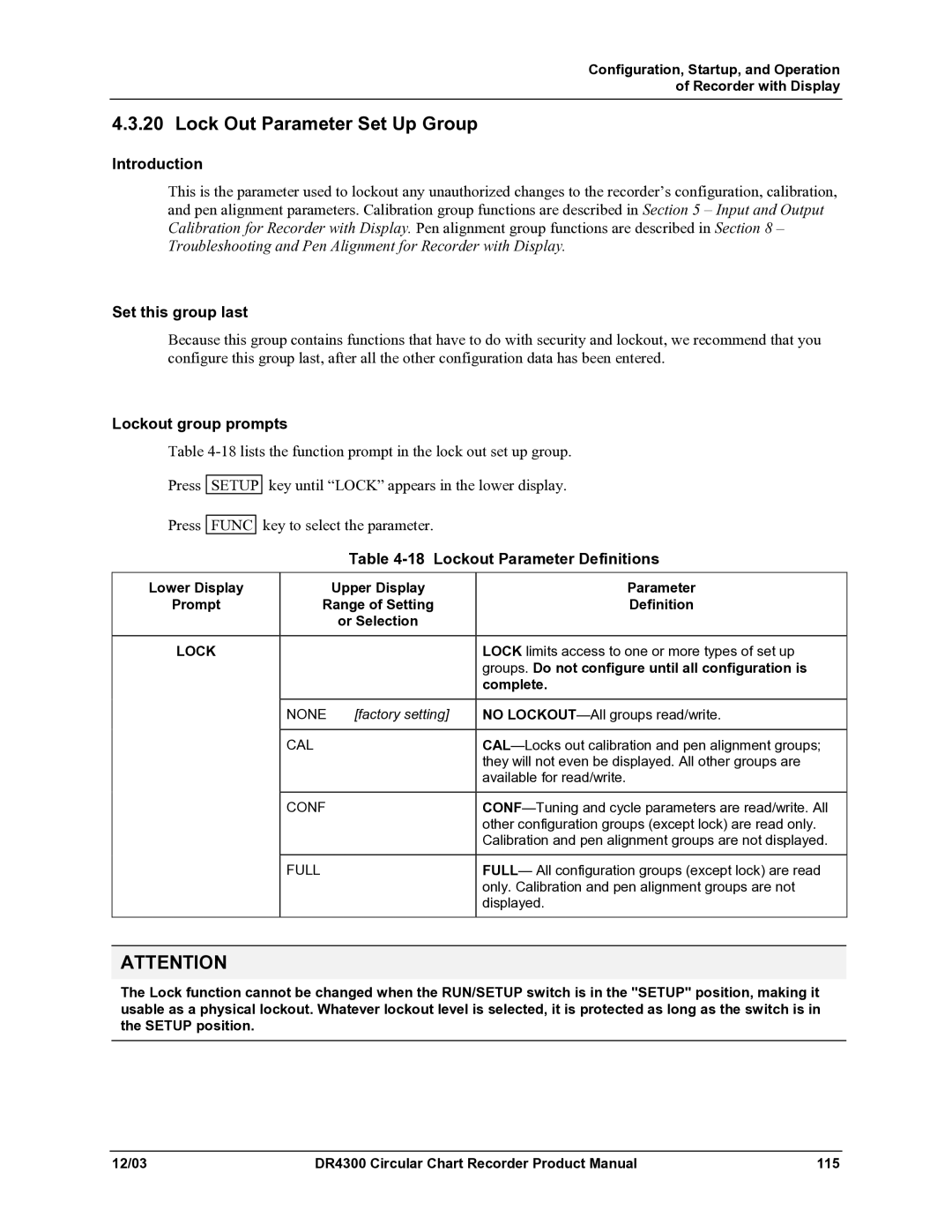 Honeywell DR4300 manual Lock Out Parameter Set Up Group, Set this group last, Lockout Parameter Definitions 