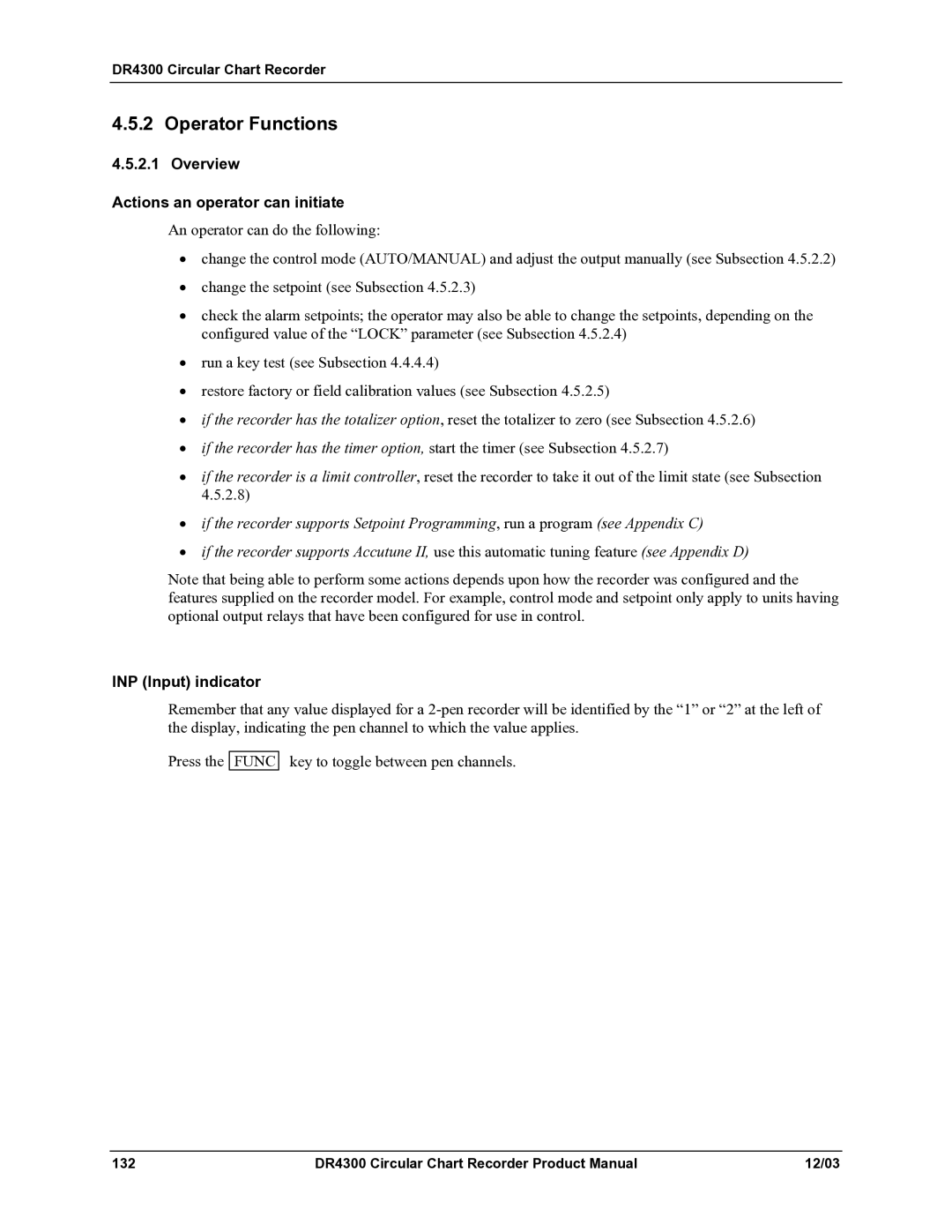 Honeywell DR4300 manual Operator Functions, Overview Actions an operator can initiate, INP Input indicator 