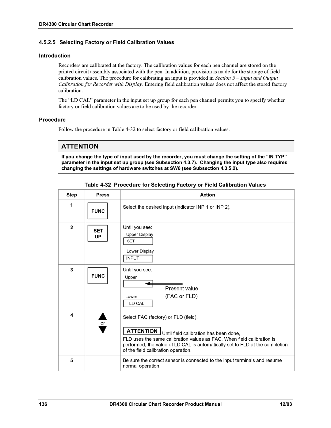 Honeywell DR4300 manual Selecting Factory or Field Calibration Values Introduction, Present value, FAC or FLD 
